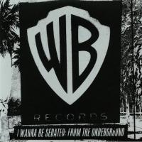 Виниловая пластинка Сборник / I Wanna Be Sedated: From The Underground (2LP)