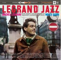Виниловая пластинка Michel Legrand & Miles Davis / Legrand Jazz (1LP)