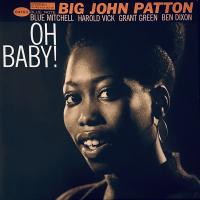 Виниловая пластинка Big John Patton / Oh Baby! (Limited) (1LP)