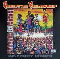 Виниловая пластинка Freestyle Fellowship / Innercity Griots (2LP)