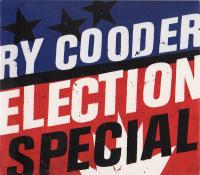 Компакт-диск Ry Cooder / Election Special (CD)