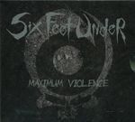 Компакт-диск Six Feet Under / Maximum Violence (RU)(CD)