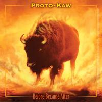 Компакт-диск Proto-Kaw / Before Became After (CD)