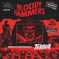 Виниловая пластинка HAMMERS BLOODY / SONGS OF UNSPEAKABLE TERROR (1LP)