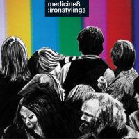 Компакт-диск Medicine8 / Iron Stylings (1CD)
