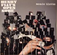 Виниловая пластинка Henry Fiats Open Sore / Mondo Blotto (LP)