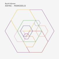 Компакт-диск Ryuichi Sakamoto / Async Remodels (CD)