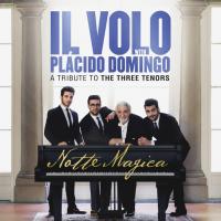 Виниловая пластинка Il Volo With Placido Domingo / Notte Magica - A Tribute To The Three Tenors (2LP)
