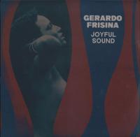 Виниловая пластинка Gerardo Frisina / Joyful Sound (Black) (2LP)
