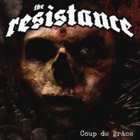 Компакт-диск The Resistance / Coup De Grace (RU)(CD)