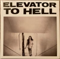 Виниловая пластинка Elevator To Hell / Parts 1-3 (Extra Edition Black Ice Translucent Vinyl) (2LP)