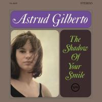 Виниловая пластинка Gilberto Astrud / The Shadow Of Your Smile (Acoustic Sounds) (1LP)