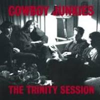 Виниловая пластинка Cowboy Junkies / The Trinity Session (2LP)