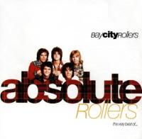 Компакт-диск Bay City Rollers / Absolute Rollers (1CD)