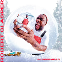 Виниловая пластинка Glasper Robert / In December (1LP)