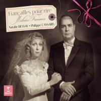 Компакт-диск Natalie Dessay, Philippe Cassard /  Fiancailles Pour Rire - French Songs (1CD)