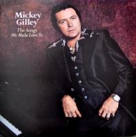Виниловая пластинка MICKEY GILLEY / THE SONGS WE MADE LOVE TO (1LP)