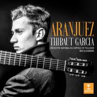 Компакт-диск Thibaut Garcia, Orchestre National Du Capitole De Toulouse, Ben Glassberg / Aranjuez (CD)
