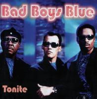 Виниловая пластинка Bad Boys Blue / Tonite (13th) (LP)