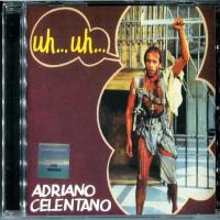 Компакт-диск Adriano Celentano / Uh… Uh… (RU)(CD)