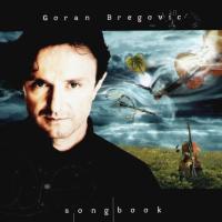 Компакт-диск Goran Bregovic / Songbook (RU)(CD)