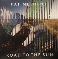 Виниловая пластинка Pat Metheny / Road to the Sun (Black) (2LP)