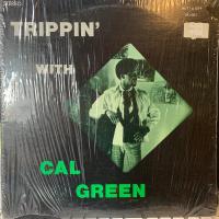 Виниловая пластинка Cal Green / Trippin' With Cal Green (Japan, Limited) (1LP)