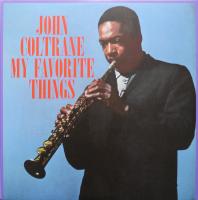 Виниловая пластинка John Coltrane / My Favorite Things (Blue Vinyl) (1LP)