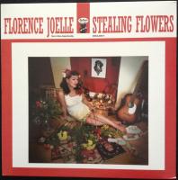 Виниловая пластинка FLORENCE JOELLE / STEALING FLOWERS (1LP)