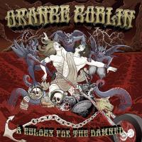 Компакт-диск Orange Goblin / A Eulogy For The Damned (CD)
