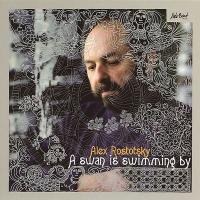 Компакт-диск Alex Rostotsky / A Swan Is Swimming By (CD)
