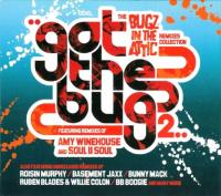 Компакт-диск Bugz In The Attic / Got The Bug 2: The Remixes Collection (1CD)