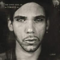 Компакт-диск Tiwayo / The Gypsy Soul Of Tiwayo (CD)