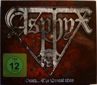 Компакт-диск Asphyx / Death...the Brutal Way (1CD)
