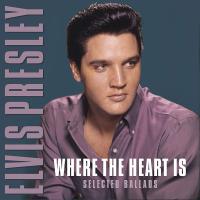 Виниловая пластинка ELVIS PRESLEY / WHERE THE HEART IS (LP)