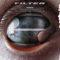 Виниловая пластинка Filter / Crazy Eyes (2LP)
