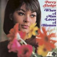 Компакт-диск Percy Sledge / When A Man Loves A Woman (1CD)