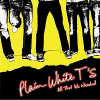 Виниловая пластинка Plain White T's / All That We Needed (LP)