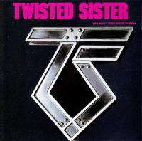 Компакт-диск Twisted Sister / You Can'T Stop Rock 'N' Roll (1CD)