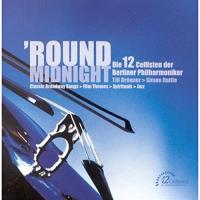 Компакт-диск The 12 Cellists Of The Berlin Philharmonic / Round Midnight (1CD)