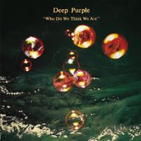 Виниловая пластинка Deep Purple / Who Do We Think We Are (LP)