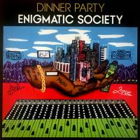 Виниловая пластинка Dinner Party / Enigmatic Society (1LP)