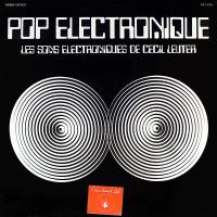 Виниловая пластинка CECIL LEUTER / POP ELECTRONIQUE (1LP)