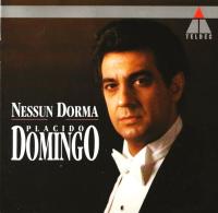 Компакт-диск Placido Domingo, Orchester Der Deutschen Oper Berlin, Nello Santi / Nessun Dorma (CD)