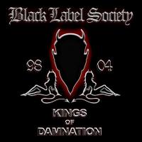 Компакт-диск Black Label Society / Kings Of Damnation Era 98-04 (RU)(CD)