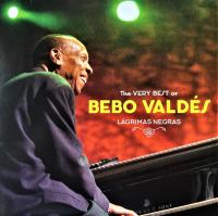 Виниловая пластинка Bebo Valdes / Lagrimas Negras - The Very Best Of Bebo Valdes (1LP)