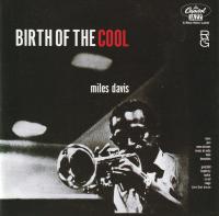 Компакт-диск Miles Davis / Birth of the cool (Jewel)(1CD)
