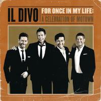 Компакт-диск Il Divo / For Once In My Life - A Celebration Of Motown (CD)