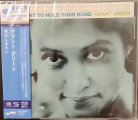 Компакт-диск Grant Green / I Want To Hold Your Hand (Jewel, Japan) (1SACD)