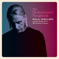 Виниловая пластинка Paul Weller / An Orchestrated Songbook With Jules Buckley & The BBC Symphony Orchestra (2LP) Виниловая пластинка Paul Weller / An Orchestrated Songbook With Jules Buckley & The BBC Symphony Orchestra (2LP)